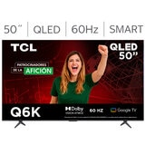 TCL Pantalla 50" QLED 4K Google TV TCL Pantalla 50" QLED 4K Google TV