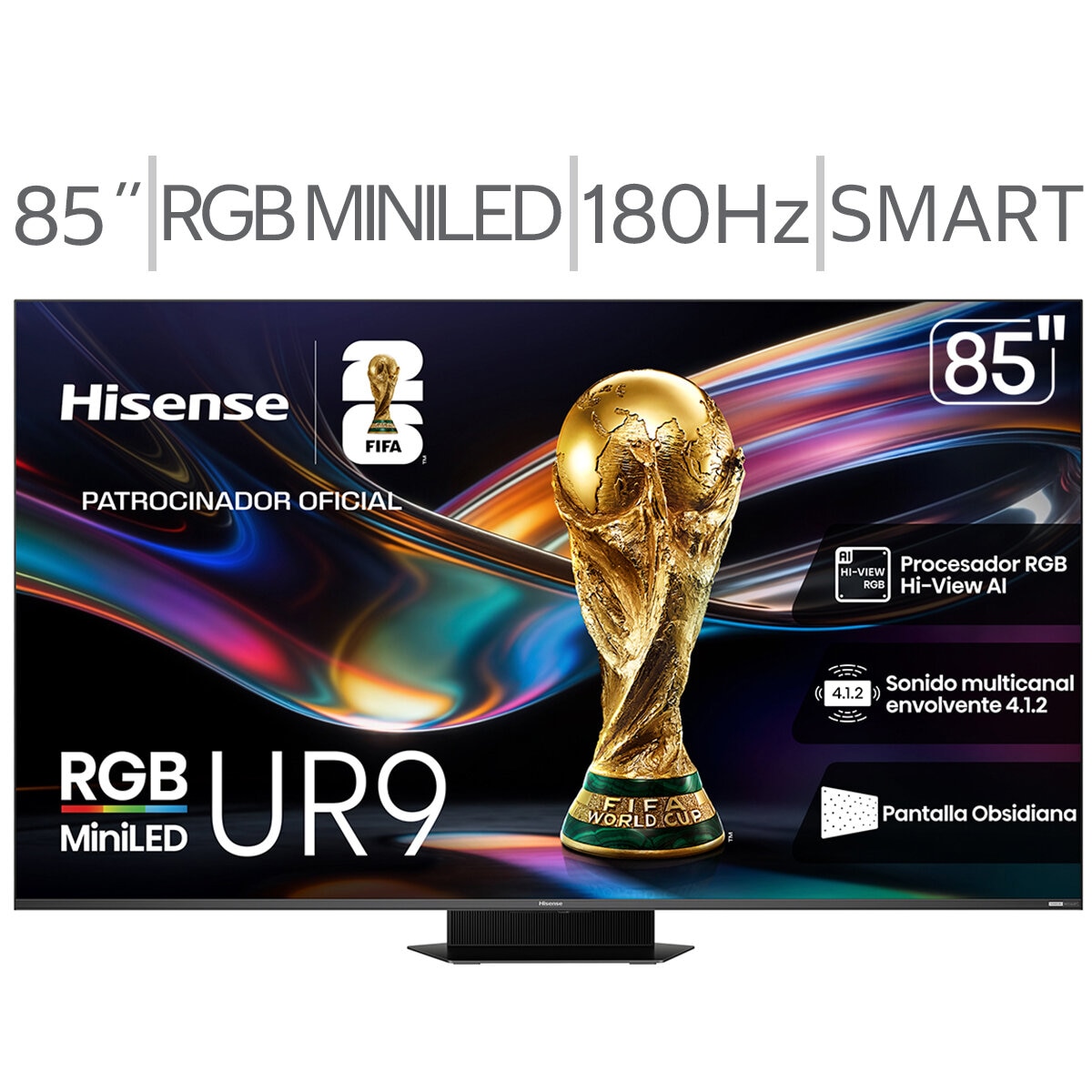 Hisense Pantalla 85" RGB Miniled 4K Smart TV Hisense Pantalla 85" RGB Miniled 4K Smart TV